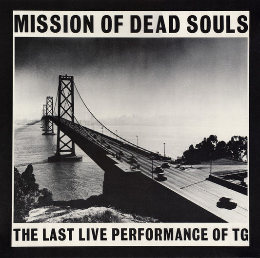 Throbbing Gristle – Mission of Dead Souls [USED LP]