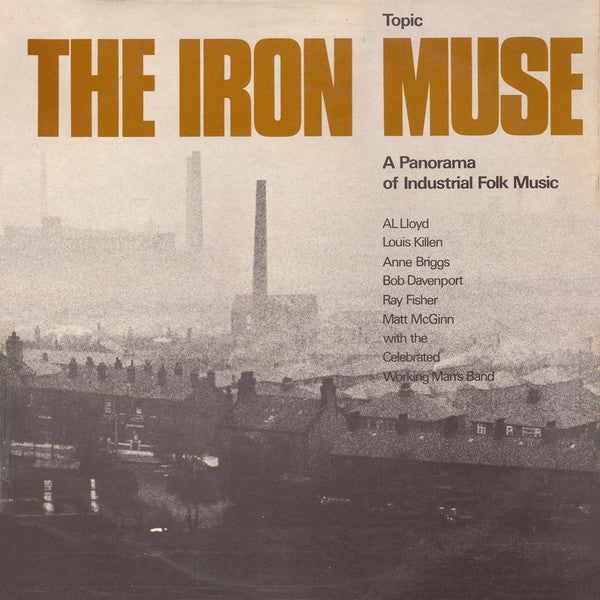 Various – The Iron Muse (A Panorama of Industrial Folk Music) [USED LP]