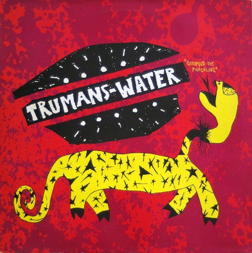 Trumans Water – Godspeed the Punchline [USED LP]