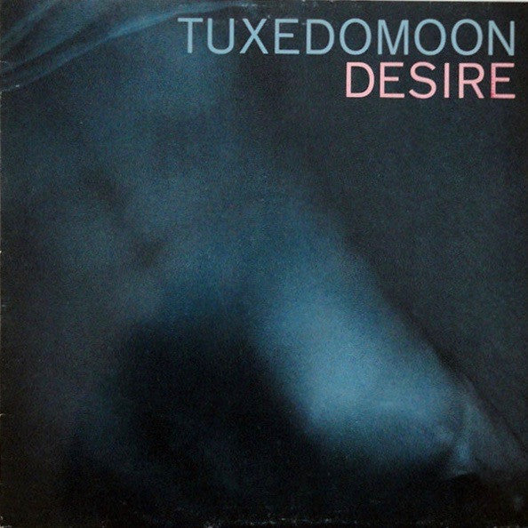 Tuxedomoon – Desire [USED LP]