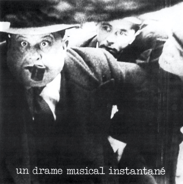 Un Drame Musical Instantané – Trop d’adrénaline nuit [USED LP]