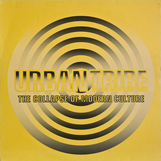 Urban Tribe – The Collapse of Modern Culture [USED 2LP]