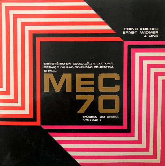 Edino Krieger, Ernst Widmer, J. Lins – MEC 70 Música Do Brasil Vol. 1 [USED LP]