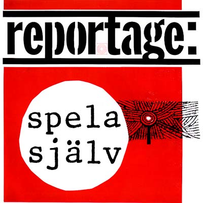 Various – Reportage: Spela Själv [LP]