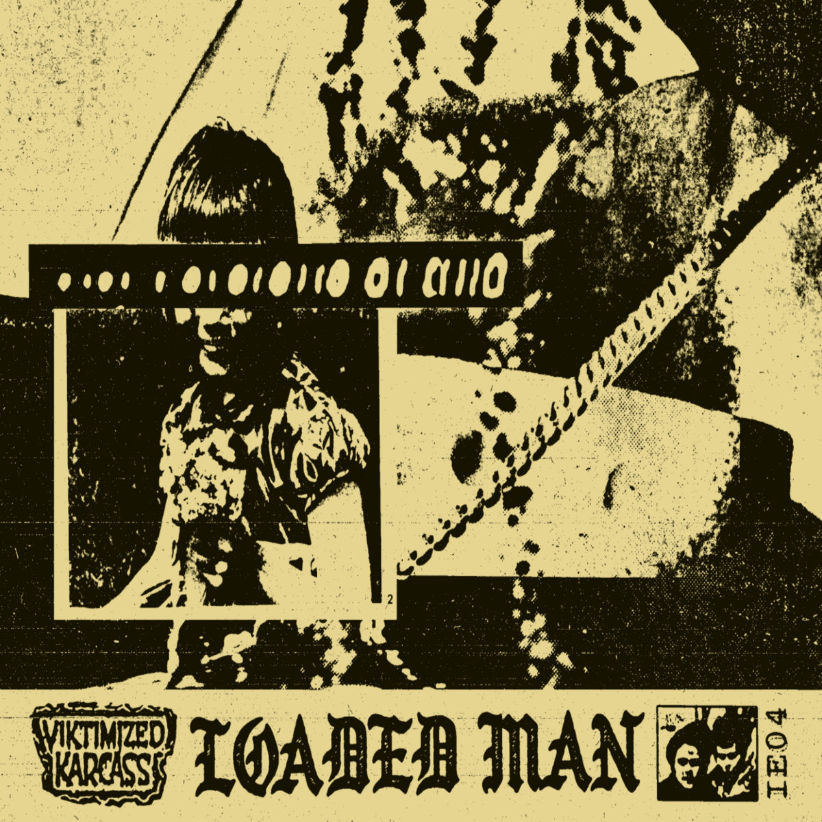 Viktimized Karcass – Loaded Man [CS]