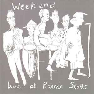 Weekend – Live at Ronnie Scott's [USED 12"]