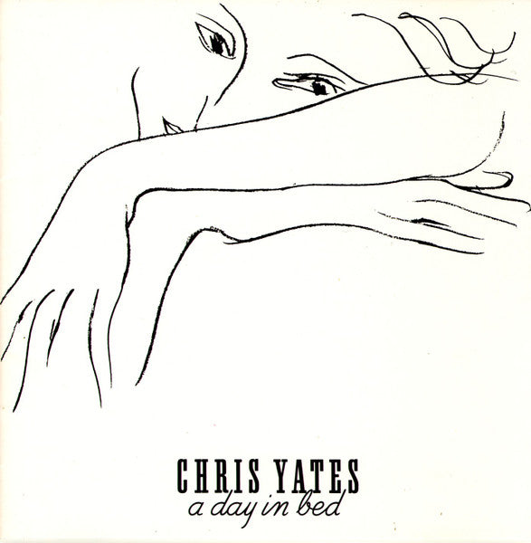 Chris Yates – A Day In Bed [USED LP]