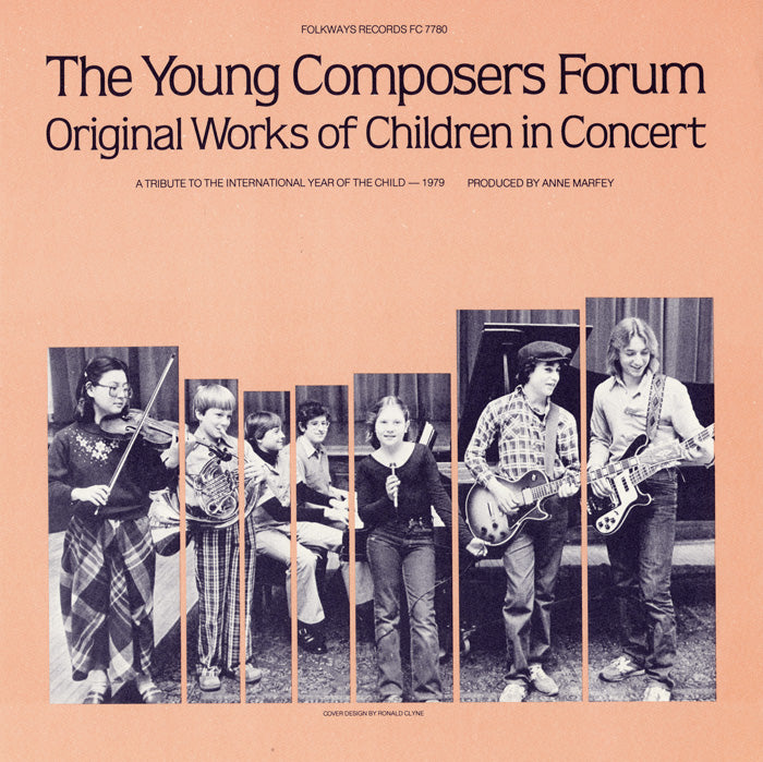 The Young Composers Forum – Original Works Of Children In Concert [USED LP]