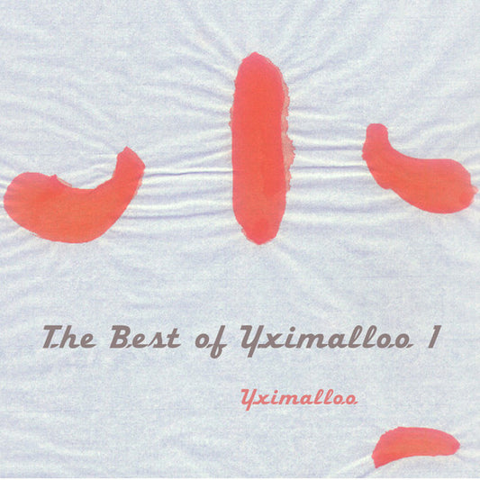 Yximalloo – The Best of Yximalloo 1 [USED LP]