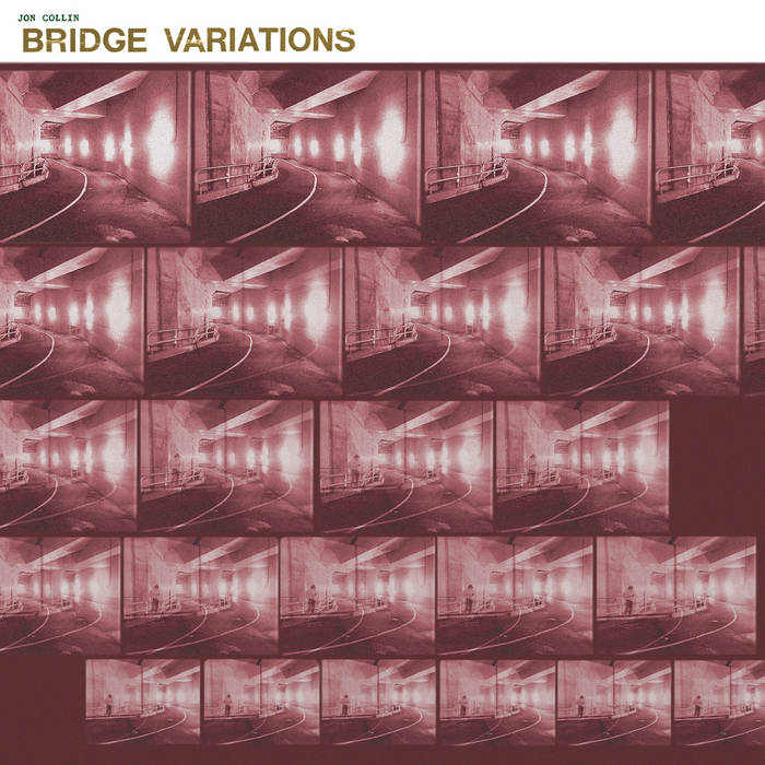 Jon Collin – Bridge Variations [LP]