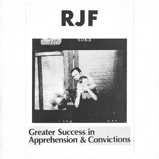 RJF – Greater Success in Apprehension & Convictions [LP]