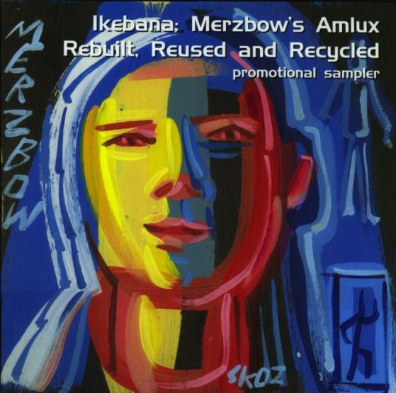 Various – Ikebana: Merzbow's Amlux Rebuilt, Reused and Recycled [2CD]