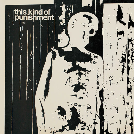 This Kind Of Punishment – S/T [LP]