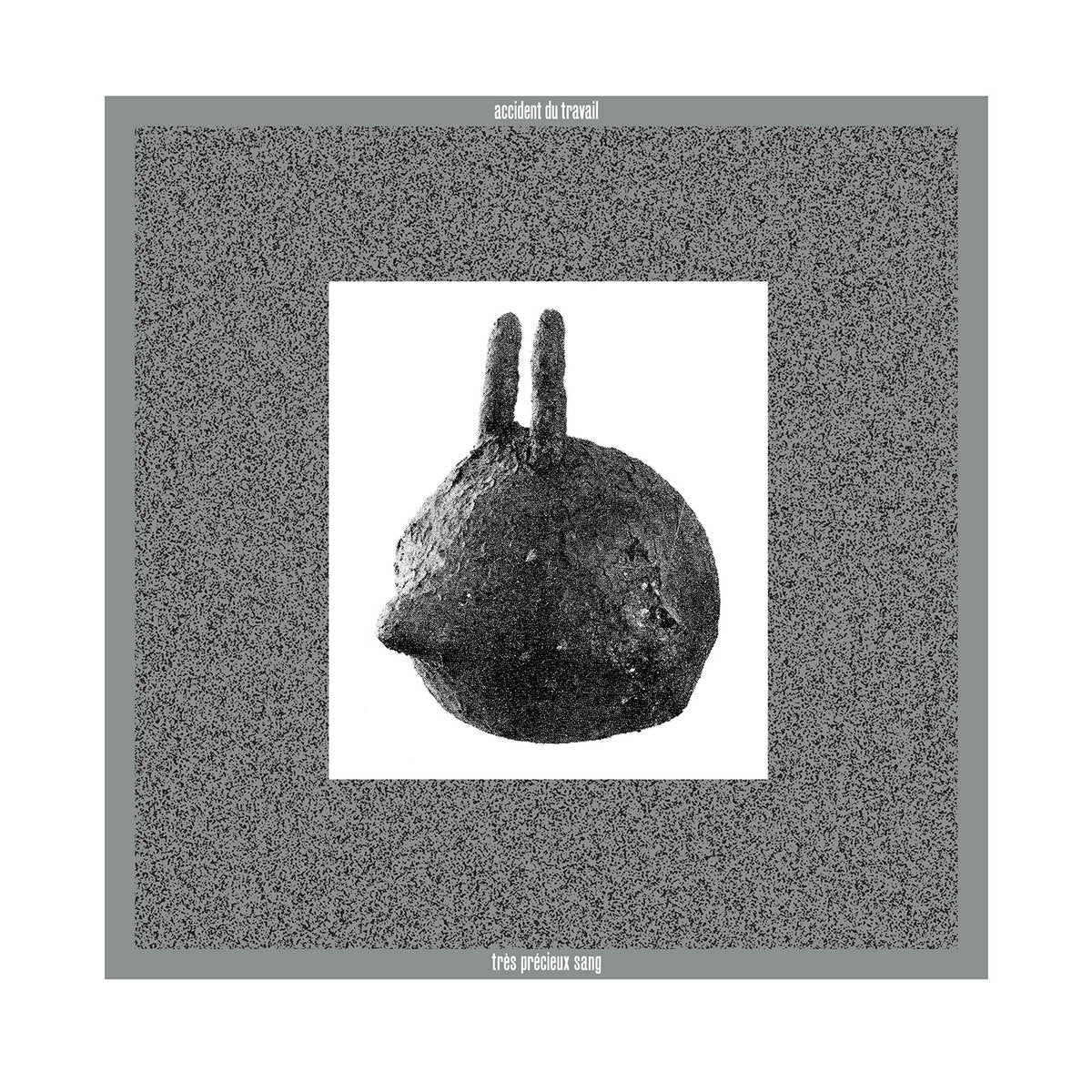 Accident du Travail – Très Précieux Sang [LP]