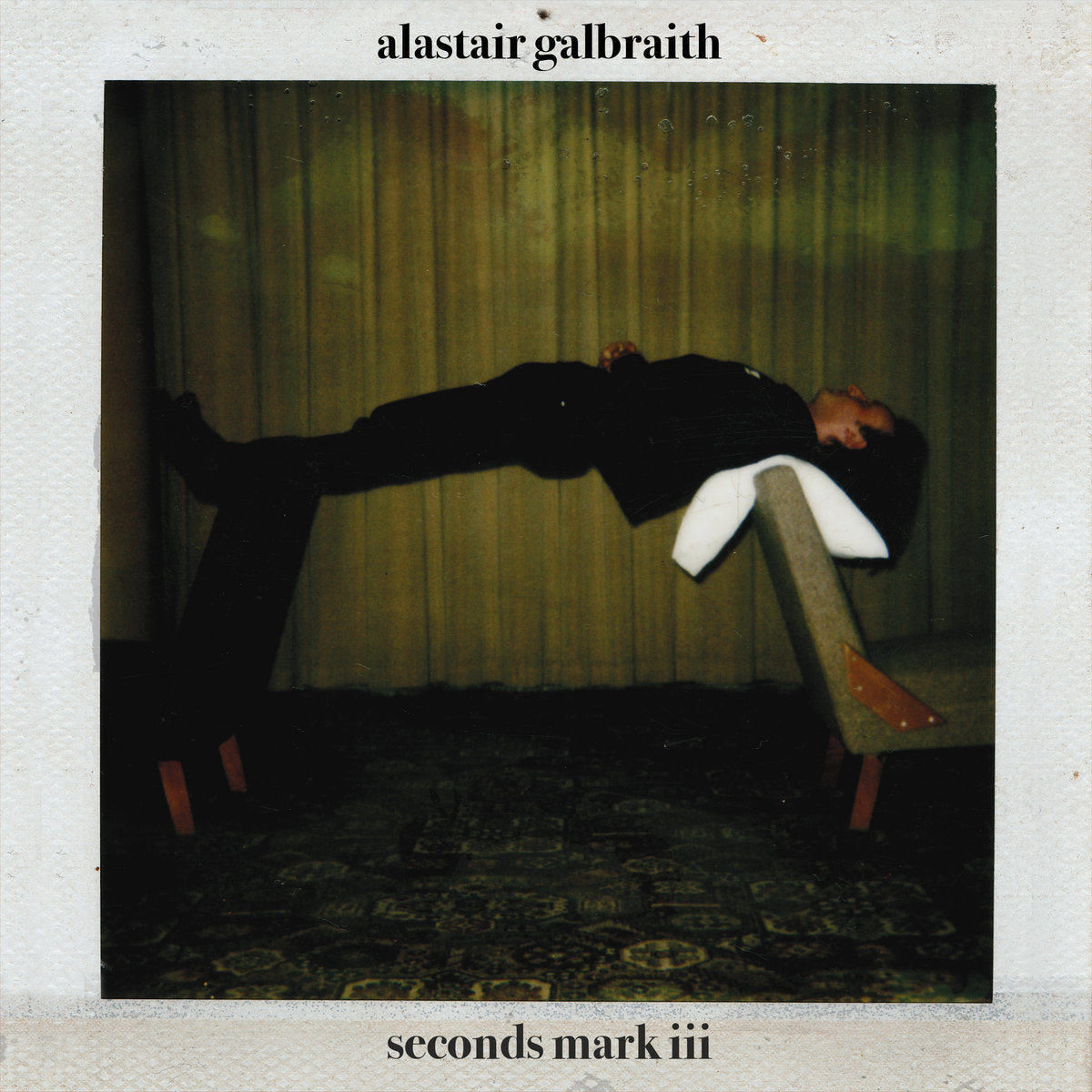 Alastair Galbraith – Second Marks III [LP]