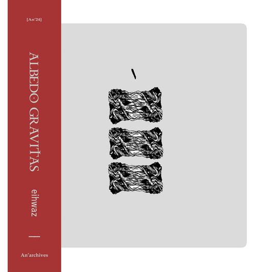 Albedo Gravitas – eihwaz [LP]