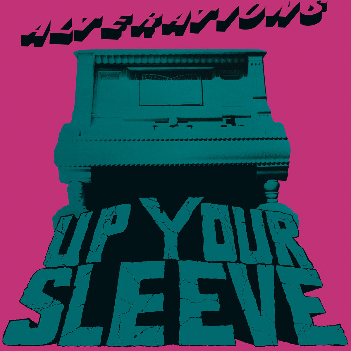 Alterations – Up Your Sleeve [LP]