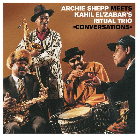 Archie Shepp meets Kahil El'Zabar's Ritual Trio –  Conversations [2LP]