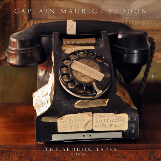 Captain Maurice Seddon – The Seddon Tapes Volume 1 [LP]