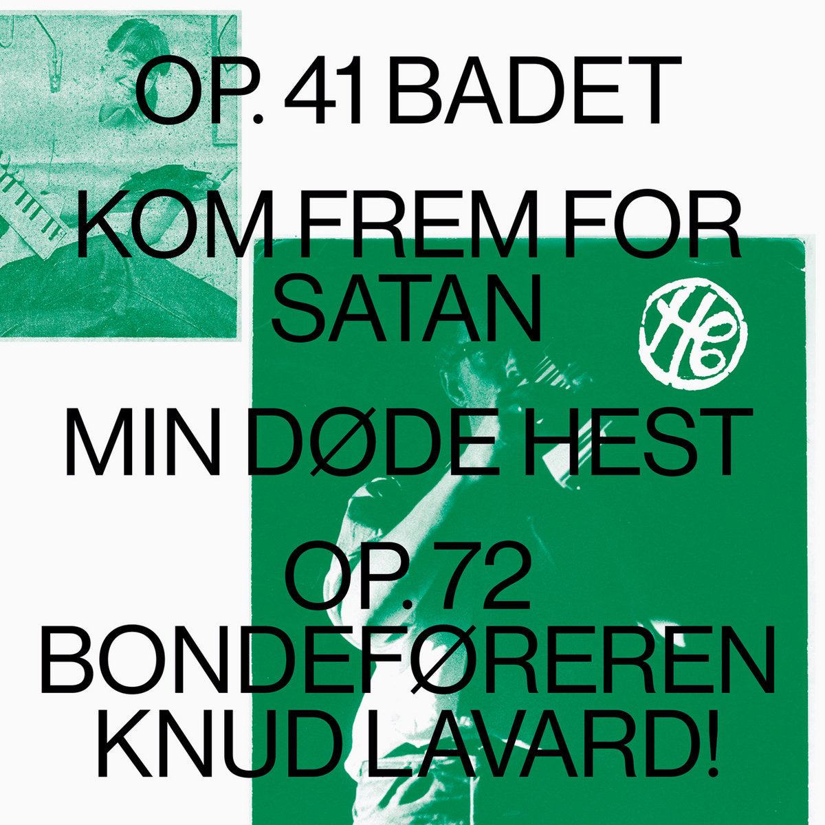 Henning Christiansen –  Op. 41 BADET / Kom Frem For Satan / Min Døde Hest / Op.72 Bondeføreren Knud Lavard [LP]