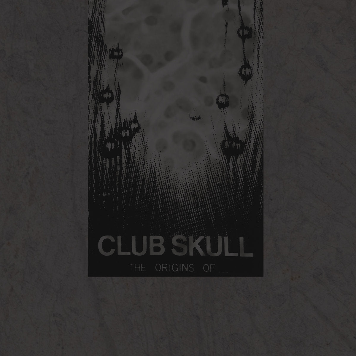 Club Skull – The Origins of... [LP]