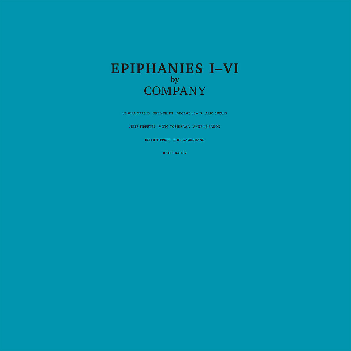 Company – Epiphanies I-VI [2LP]