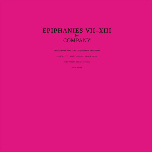 Company – Epiphanies VII-XIIII [3LP]