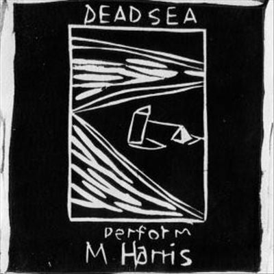 The Dead C – Perform M. Harris [LP]