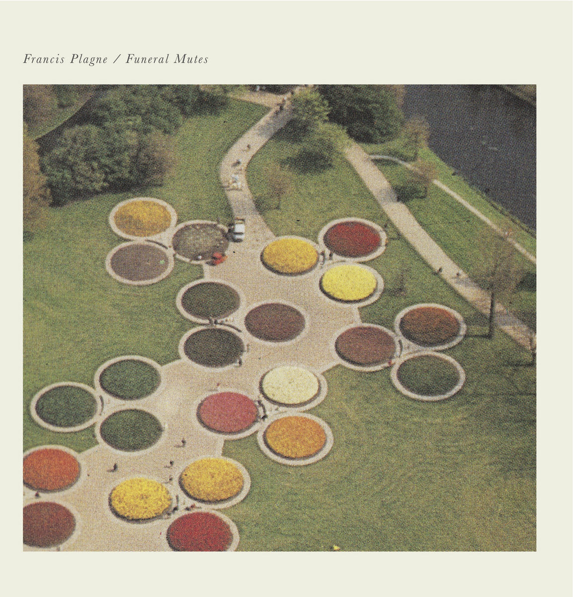 Francis Plagne – Funeral Mutes [LP]