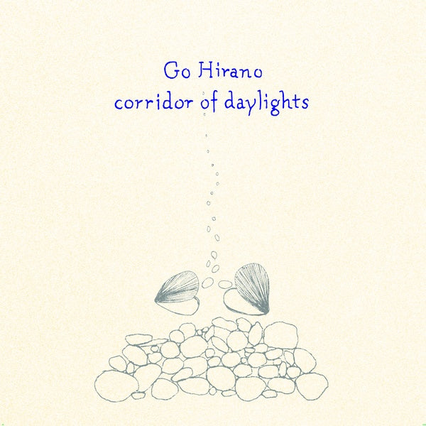 Go Hirano – Corridor of Daylights [LP]