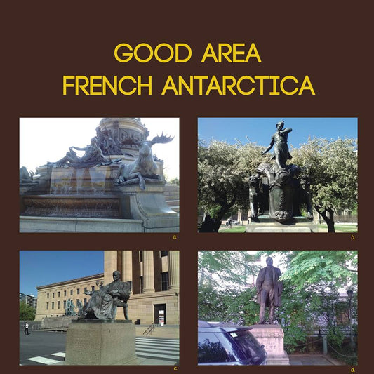 Good Area – French Antarctica [LP]
