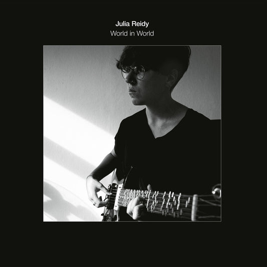 Julia Reidy – World in World [LP]