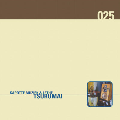 Kapotte Muziek & Lethe – Tsurumai [CD]