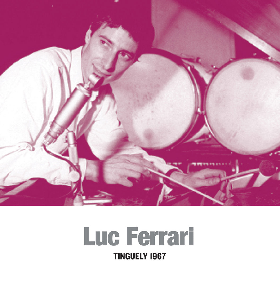 Luc Ferrari – Tinguely 1967 [LP]