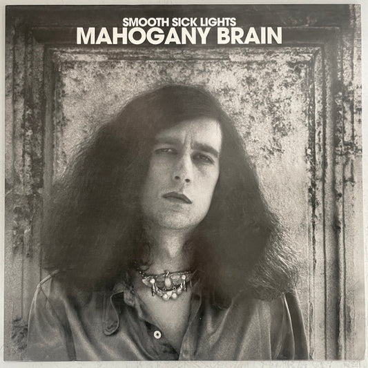 Mahogany Brain – Smooth Sick Lights [LP]