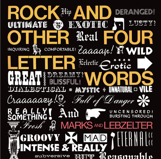 J Marks & Shipen Lebzelter – Rock and other four letter words [LP]