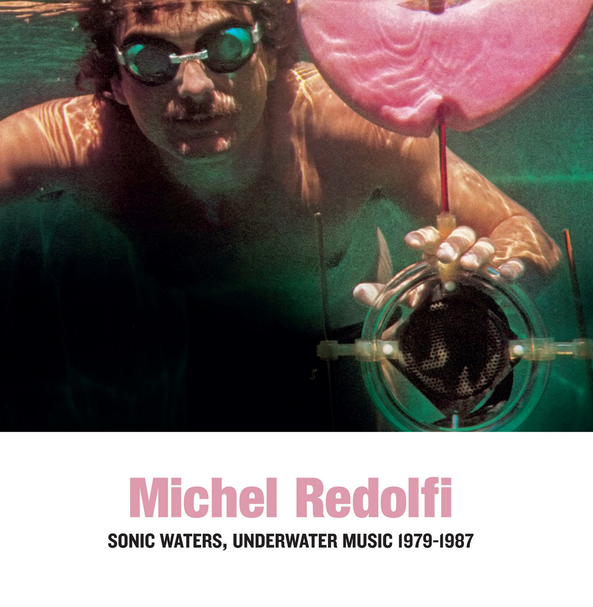 Michel Redolfi – Sonic Waters, Underwater Music 1979–1987 [LP]