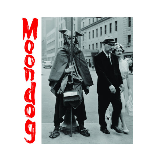 Moondog – The Viking of Sixth Avenue [2LP]