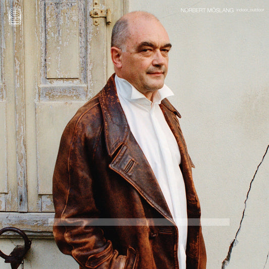 Norbert Möslang – indoor_outdoor [LP]
