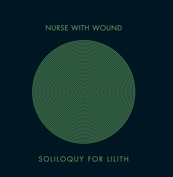 Nurse With Wound – Soliloquy for Lilith [3CD Box]