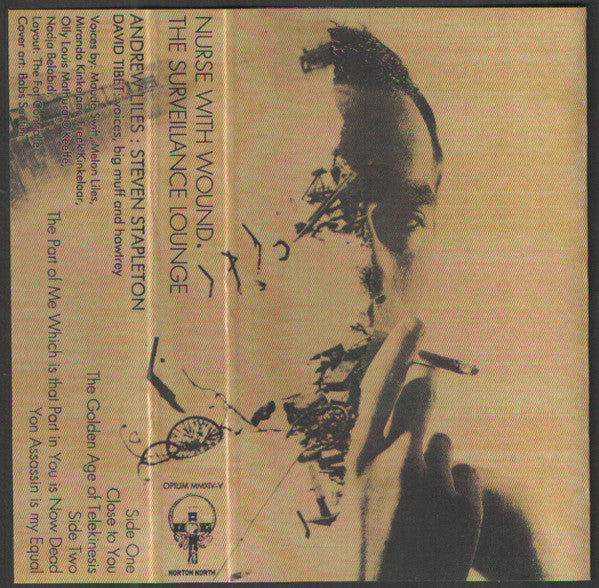 Nurse With Wound – The Surveillance Lounge [CS]
