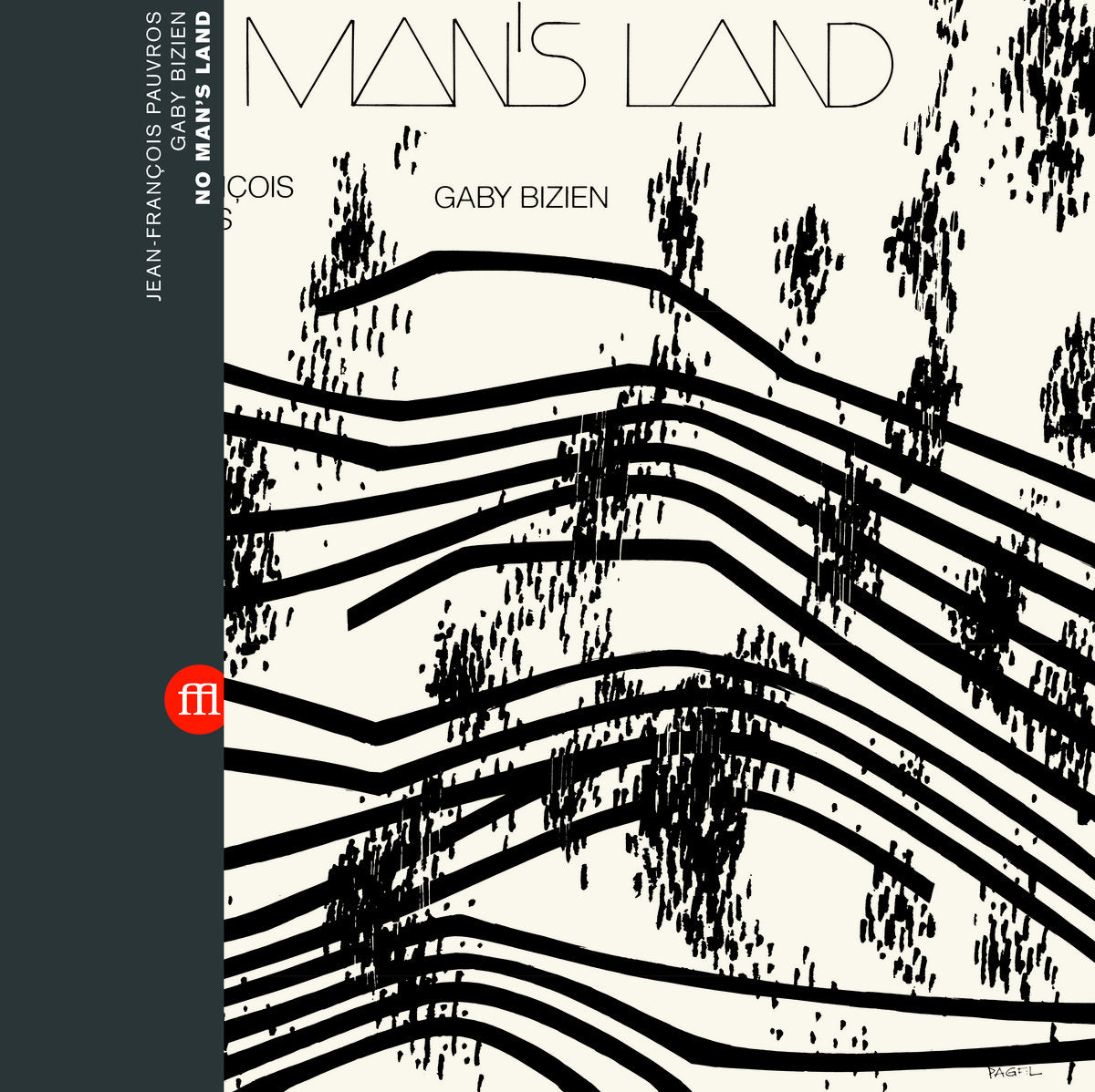 Jean-François Pauvros & Gaby Bizien – No Man's Land [LP]