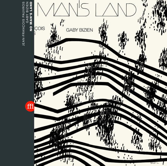 Jean-François Pauvros & Gaby Bizien – No Man's Land [LP]