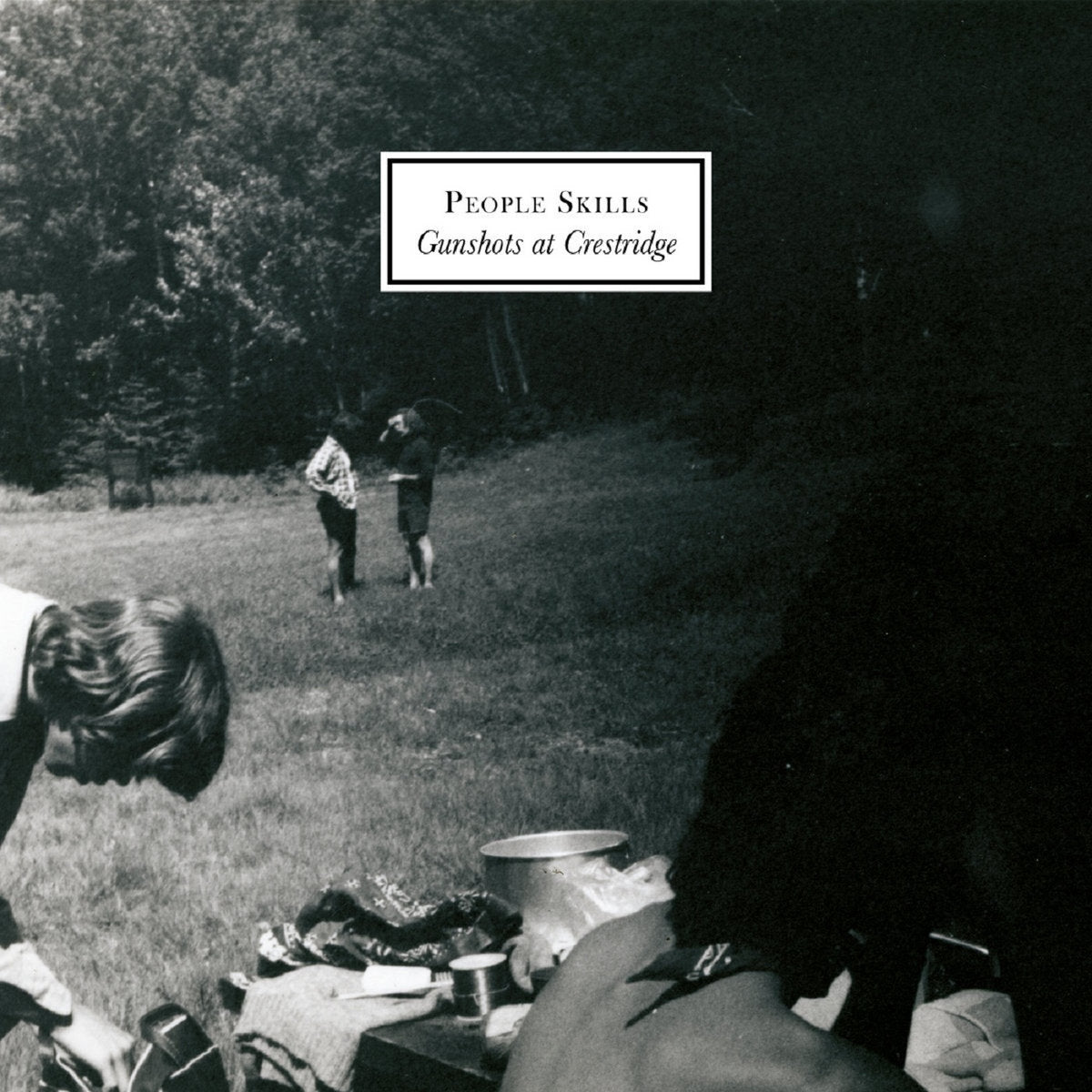 People Skills – Gunshots At Crestridge [LP]