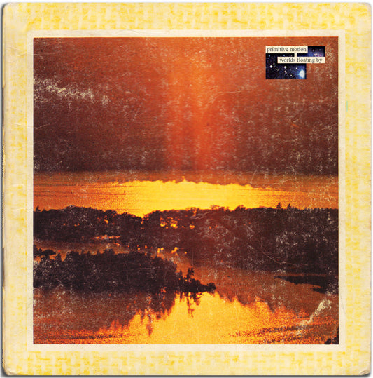 Primitive Motion – Worlds Floating By [LP]