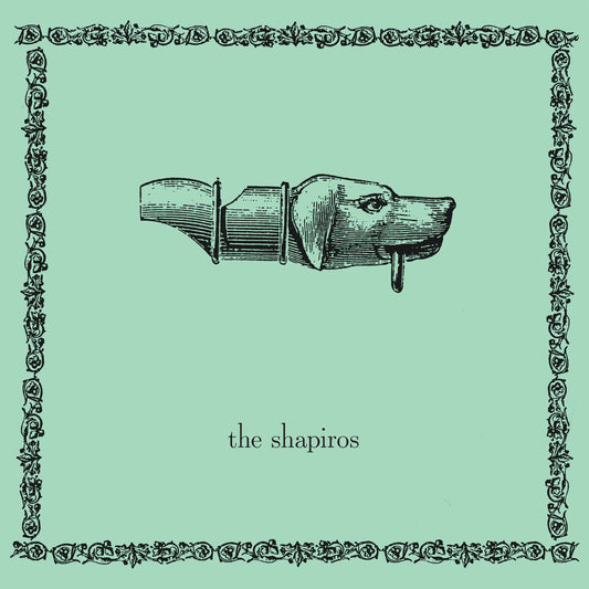 The Shapiros – Gone By Fall - The Collected Works of the Shapiros [LP]