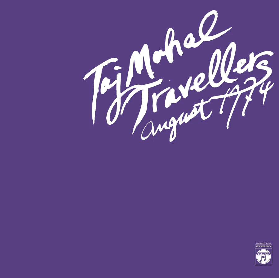 Taj Mahal Travellers – August 1974 [2LP]