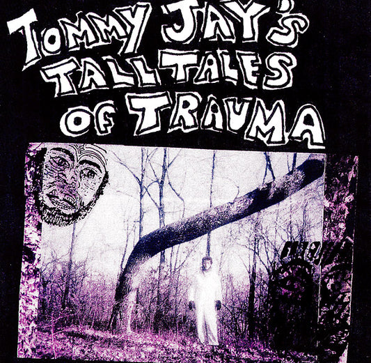 Tommy Jay – Tommy Jay's Tall Tales of Trauma [2LP]