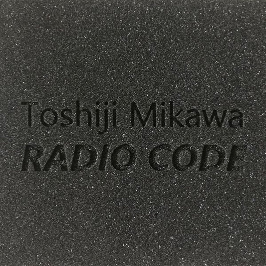 Toshiji Mikawa – Radio Code [CD]
