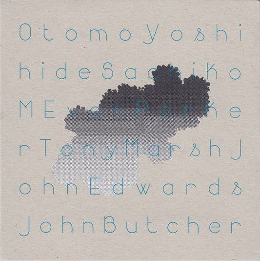 Otomo Yoshihide/Sachiko M/Evan Parker/Tony Marsh/John Edwards/John Butcher – Quintet, Sextet, Duos [CD]